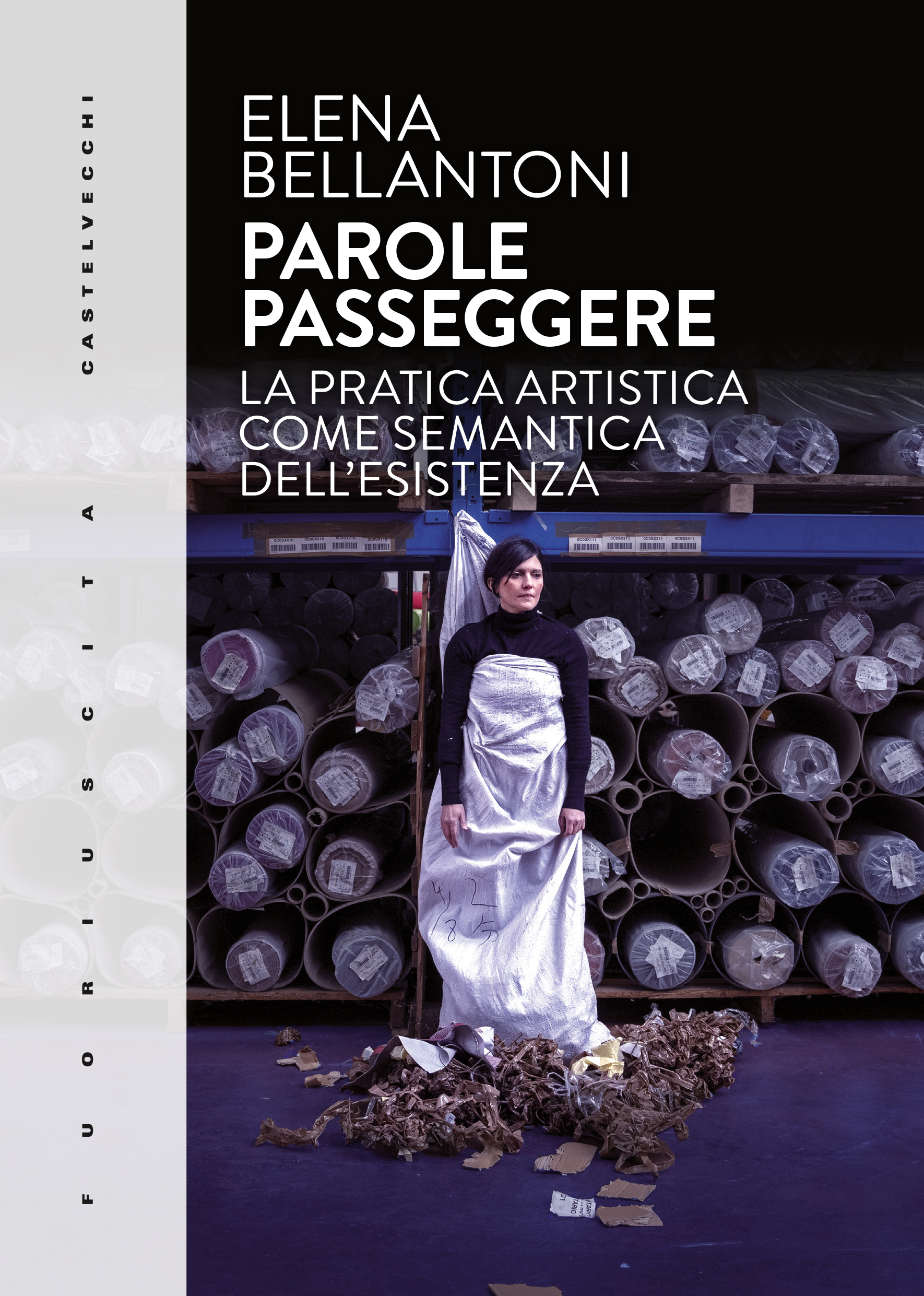 Elena Bellantoni, Parole Passeggere, copertina