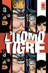 L'Uomo Tigre, volume 12 Panini Comics