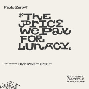 Paolo Zero-T Capezzuoli - The price we pay for Lunacy