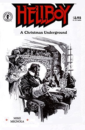 Hellboy. A Christmas Underground – Mike Mignola (Dark Horse, 2011). Copertina