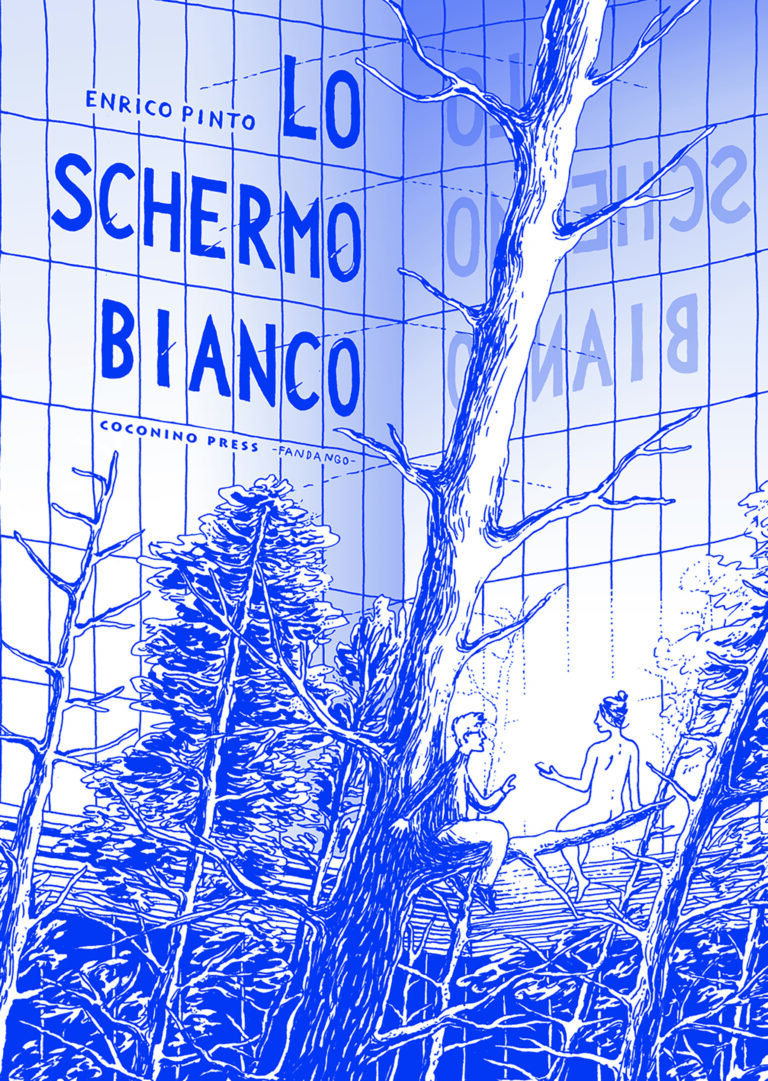 Enrico Pinto – Lo schermo bianco (Coconino Press, Roma 2023). Copertina