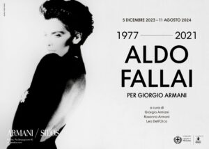 Aldo Fallai per Giorgio Armani 1977-2021