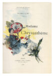 Pierre Loti, M. Chrysanthème, 1888, Collezione MG