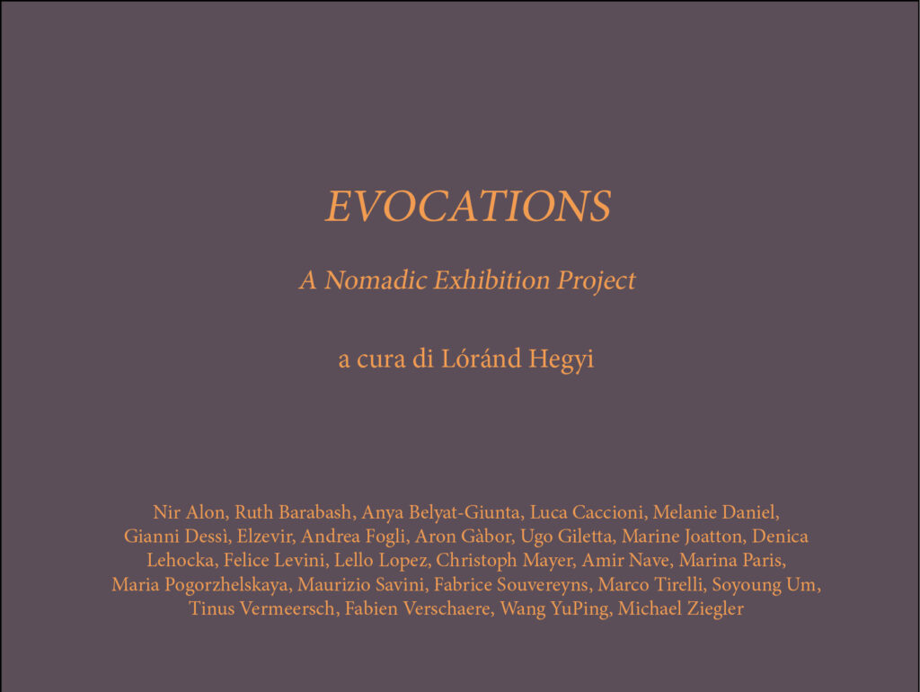 Evocations. A Nomadic Exhibition Project