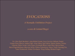 Evocations. A Nomadic Exhibition Project