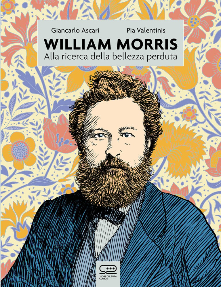 Giancarlo Ascari e Pia Valentinis – William Morris. Alla ricerca della bellezza perduta (24 ORE Cultura, Milano 2023)