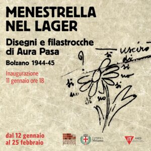 Menestrella nel Lager. Disegni e filastrocche di Aura Pasa. Bolzano 1944-45