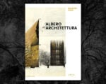 Maurizio Oddo, L’albero dell’architettura, LetteraVentidue. Image courtesy l’editore