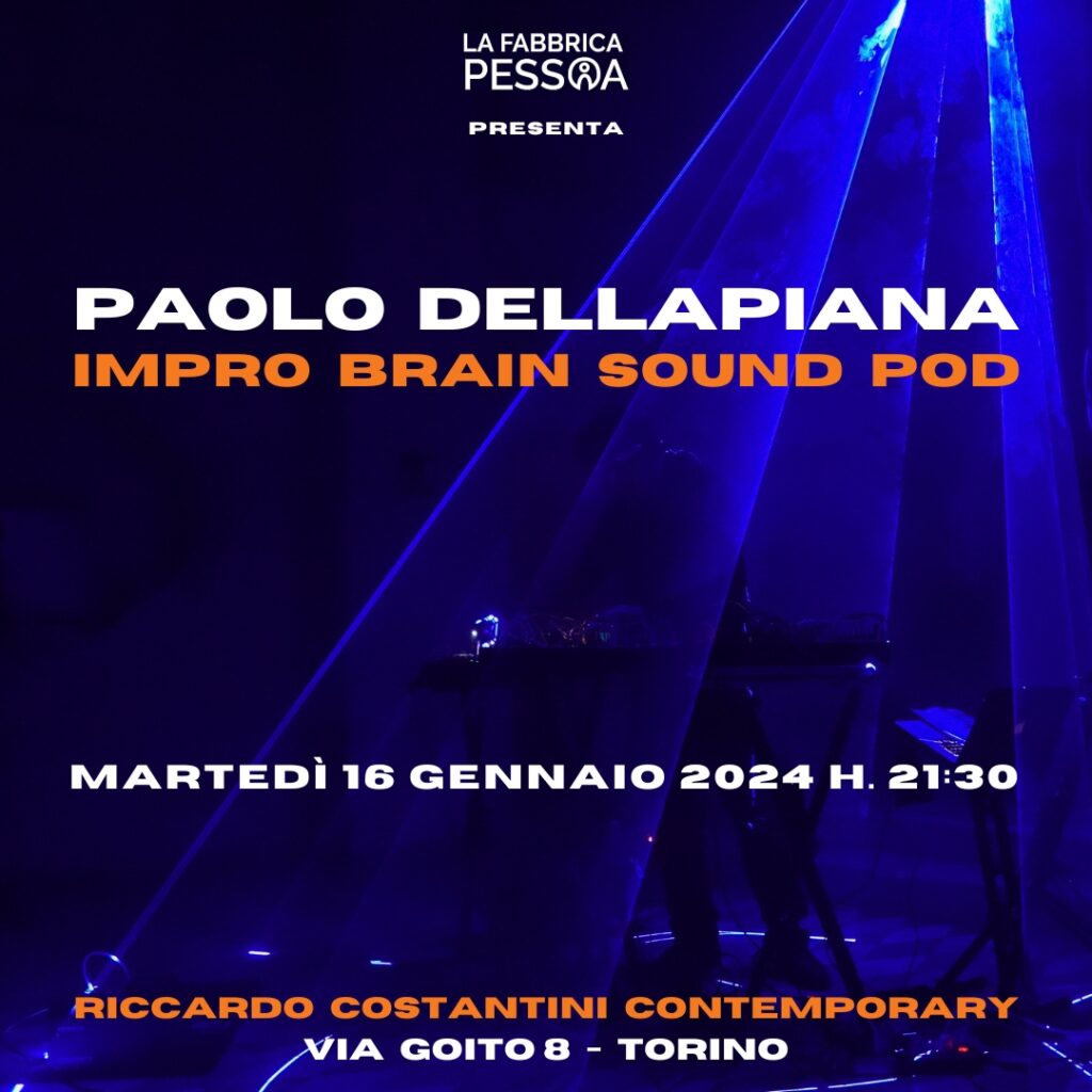 Paolo Dellapiana – Impro Brain Sound Pod