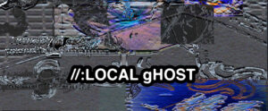 Irene Cassarini - //:Local gHost