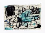 Eddie Martinez, Inside Thoughts, 2021. Pennarello, acquerello e inserti materici su carta / Sharpie, watercolor and debris on paper, 14 x 19.1 cm / 5 1/2 x 7 1/2 in.