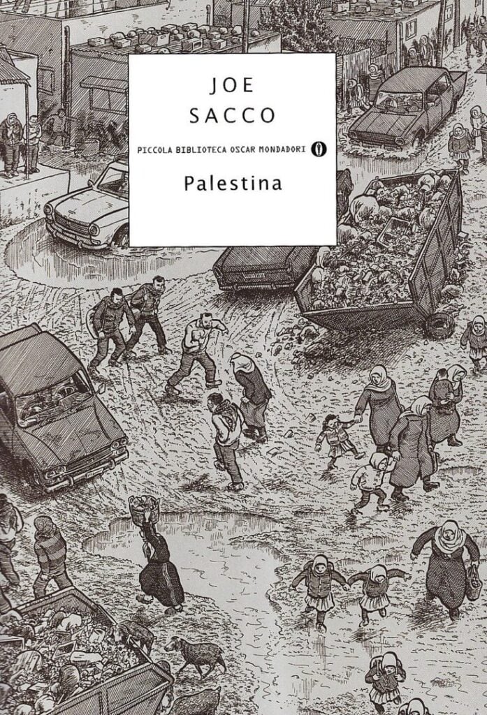 Joe Sacco - Palestina. Una nazione occupata (Mondadori, 2002)