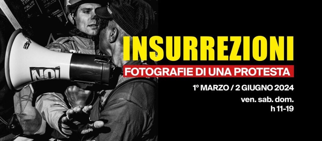 Insurrezioni. Fotografie di una protesta