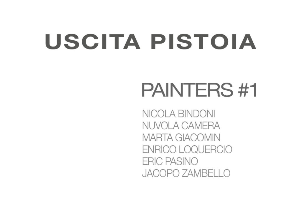 Uscita Pistoia / Painters #1