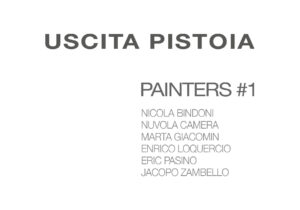 Uscita Pistoia / Painters #1