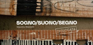 Giacomo Manzotti - Sogno Suono Segno