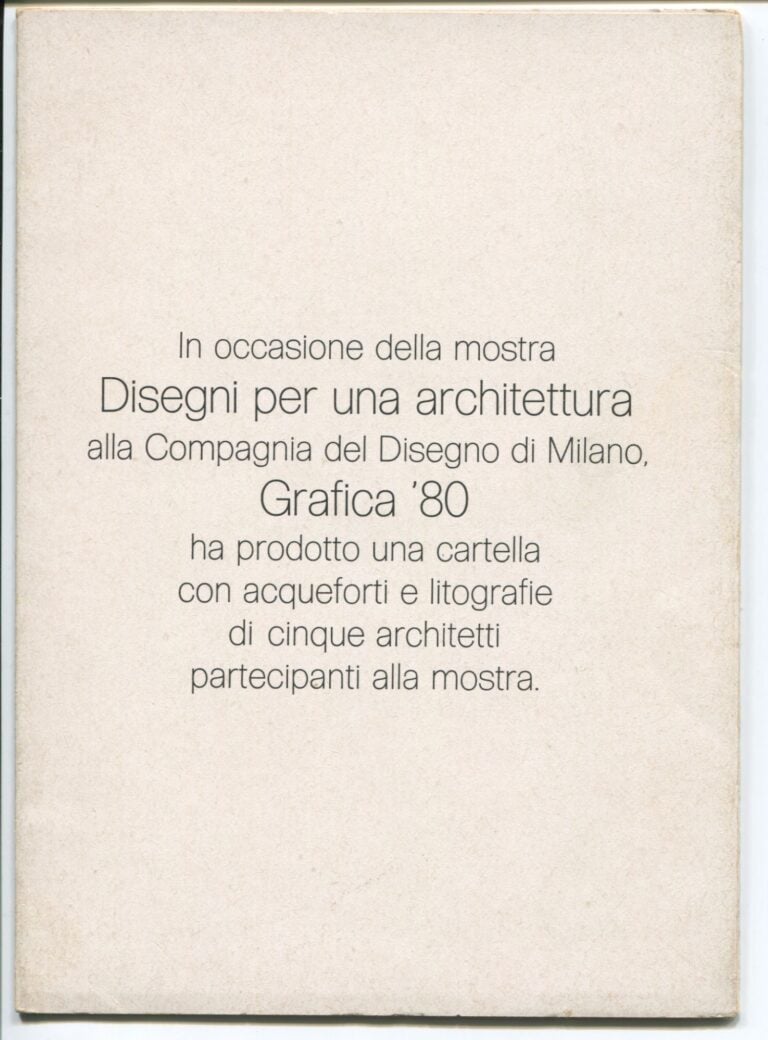 Catalogo Grafica'80. Disegni per una Architettura, 1976. Scansione, courtesy Antonia Jannone Disegni di Architettura