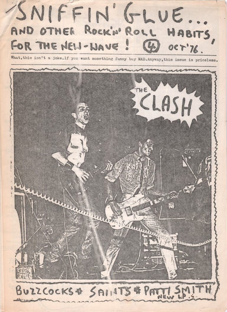 5 sniffin glue 4 october 1976 Cosa è il culto delle fanzine e qual è la sua storia. Un libro lo racconta