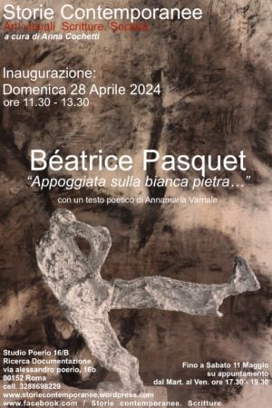 Béatrice Pasquet - Appoggiata sulla bianca pietra…