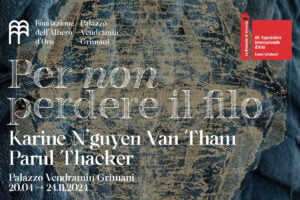 Karine N'guyen Van Tham / Parul Thacker - Per non perdere il filo