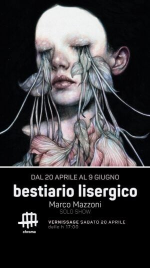 Marco Mazzoni - Bestiario Lisergico