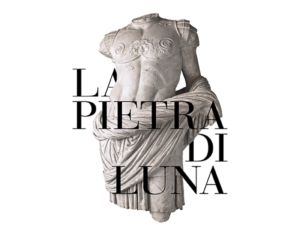 La Pietra di Luna. Il Marmo di Luni e l'Impero di Roma