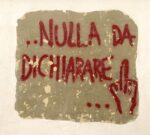 In Sicilia la Quadriennale d’arte “Abbiamo Tutto Manca il Resto” - Politics Fresco Nulla Da Dichiarare