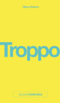 Filippo Balestra, Troppo, copertina