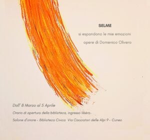 Domenico Olivero - Selme. Si Espandono Le Mie Emozioni