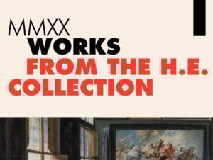 Works from the H.E. Collection