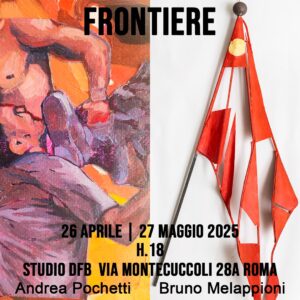 Andrea Pochetti / Bruno Melappioni - Frontiere