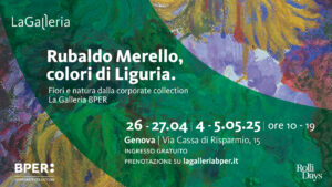 Rubaldo Merello - Colori di Liguria. Fiori e natura dalla corporate collection La Galleria BPER