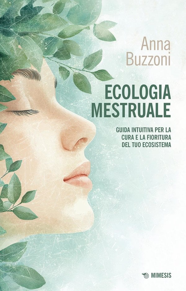 Anna Buzzoni, Ecologia Mestruale