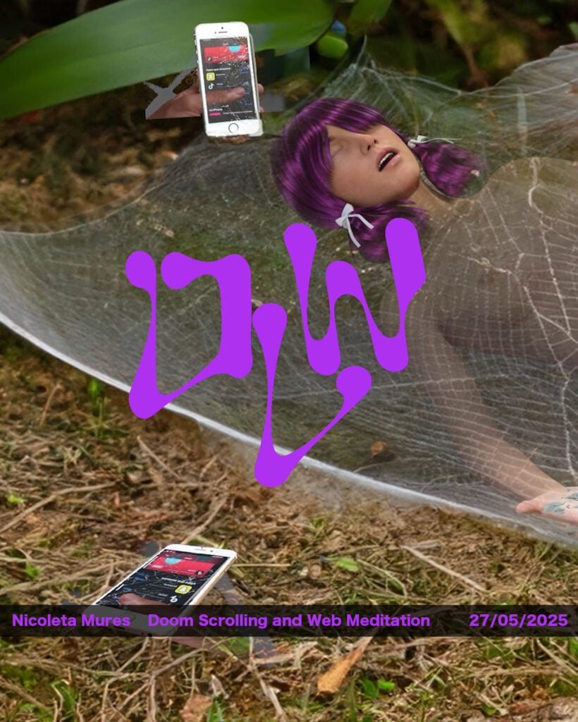 Nicoleta Mures – Doom Scrolling and Web Meditation