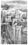 Moses King, The Cosmopolis of the Future, disegno di Harry M. Pettit, 1908. Courtesy l’editore
