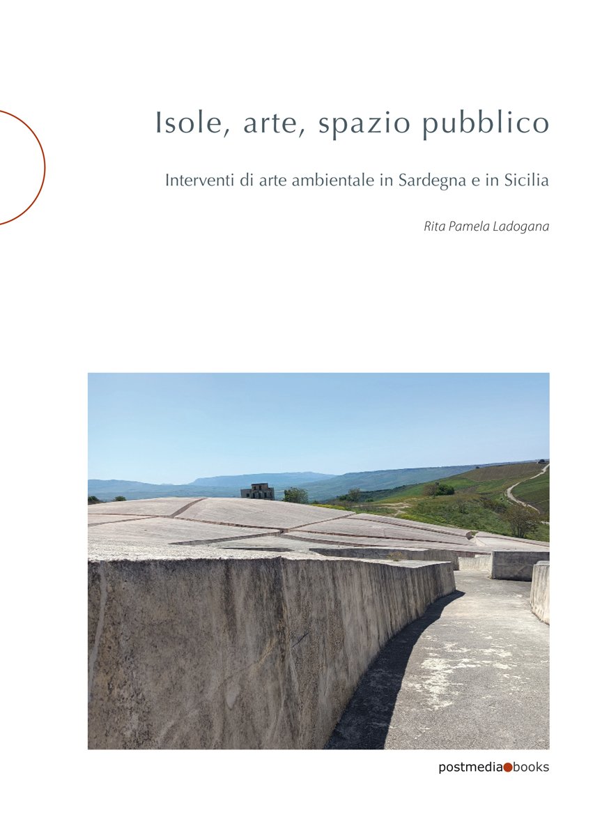 Rita Pamela Ladogana, Isole, arte, spazio pubblico