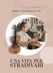 Simone Fernando Sacconi, copertina di "Simone Fernando Sacconi. Liutaio, restauratore ed esperto fra i massimi del Novecento"