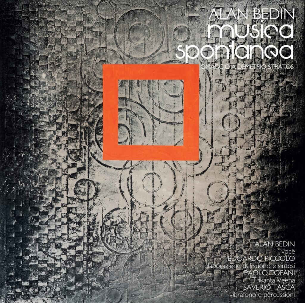 Alan Bedin, Musica Spontanea, 2025. Cover Roberto Floreani (1200x1193)