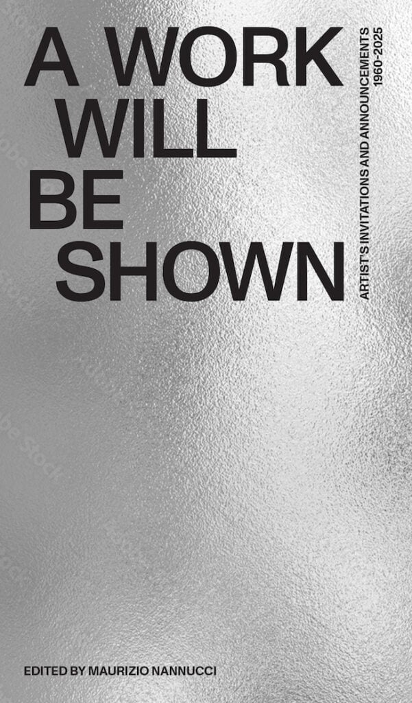Maurizio Nannucci, A Work Will Be Shown