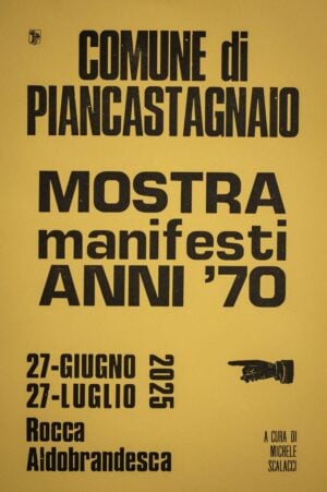 Mostra dei Manifesti Pianesi degli anni ’70