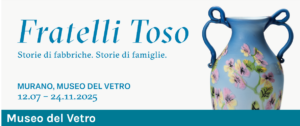 Storie di fabbriche. Storie di famiglie. Fratelli Toso
