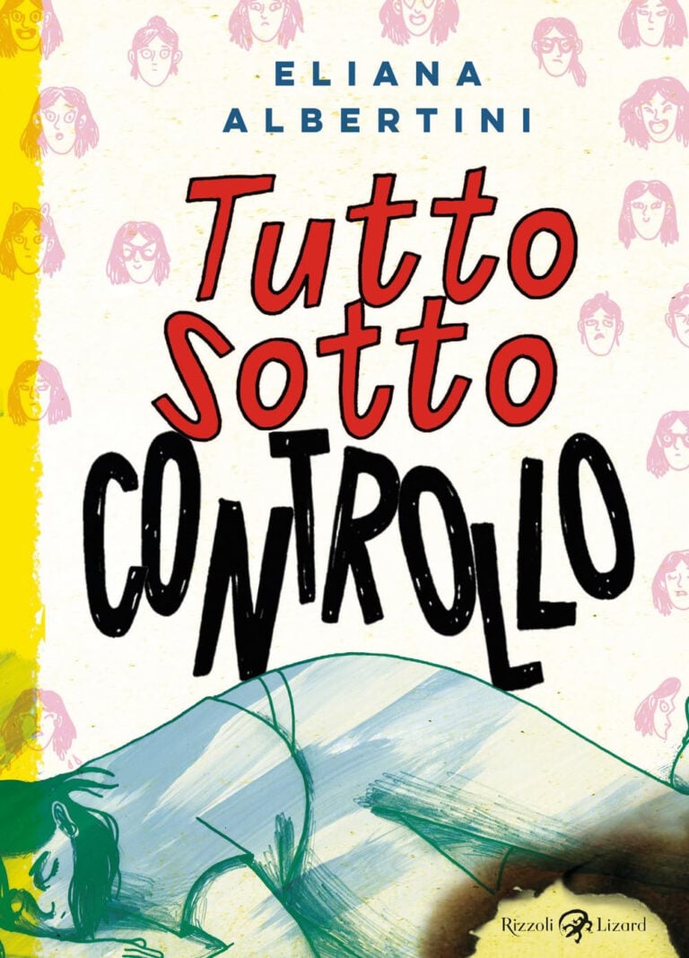 tutto sotto controllo di eliana albertini rizzoli lizard 2025 Fumetti per l’estate 2025: 5 nuove storie da scoprire