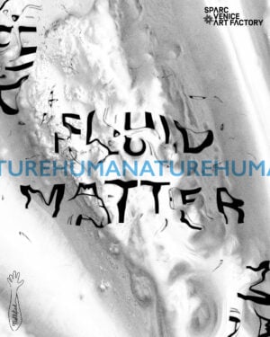 Fluid Matter. Humanature
