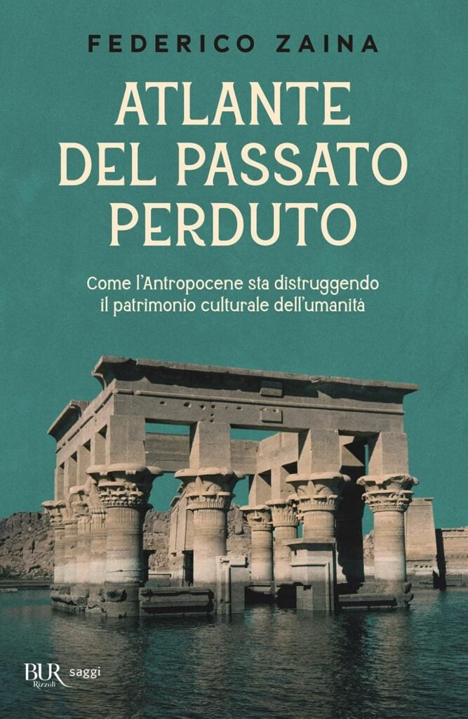 Federico Zaina, Atlante del passato perduto