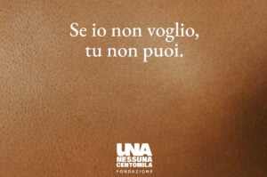 Se io non voglio tu non puoi