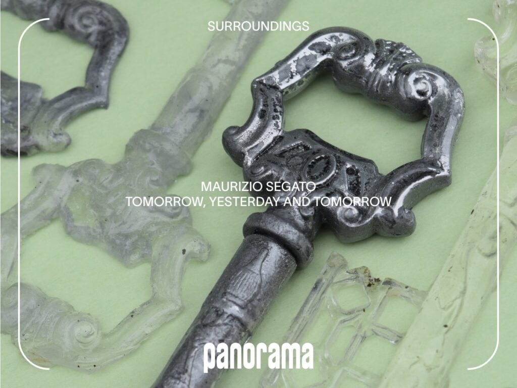 Maurizio Segato – Tomorrow yesterday and tomorrow