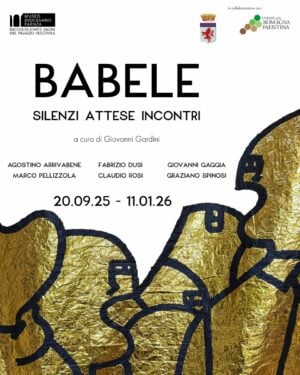 Babele. Silenzi attese incontri