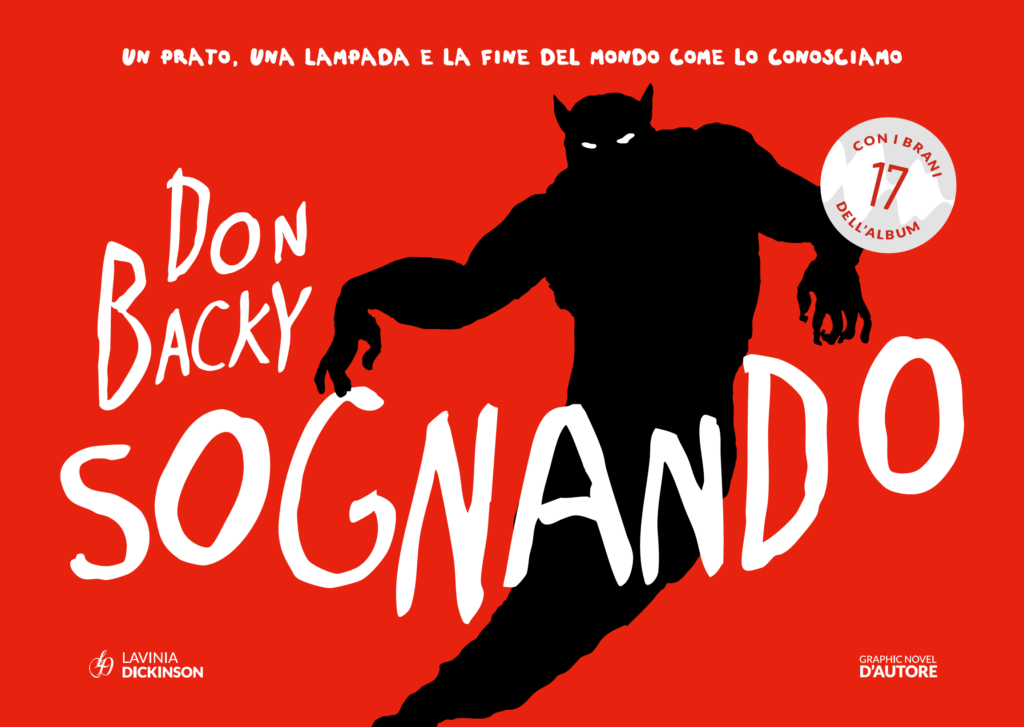 sognando “Sognando” di Don Backy diventa fiaba illustrata. L’intervista