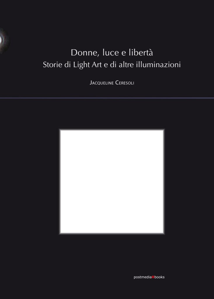 Copertina "Donne, luce e libertà. Storie di Light Art e altre illuminazioni"