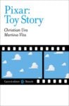 Pixar: Toy Story
